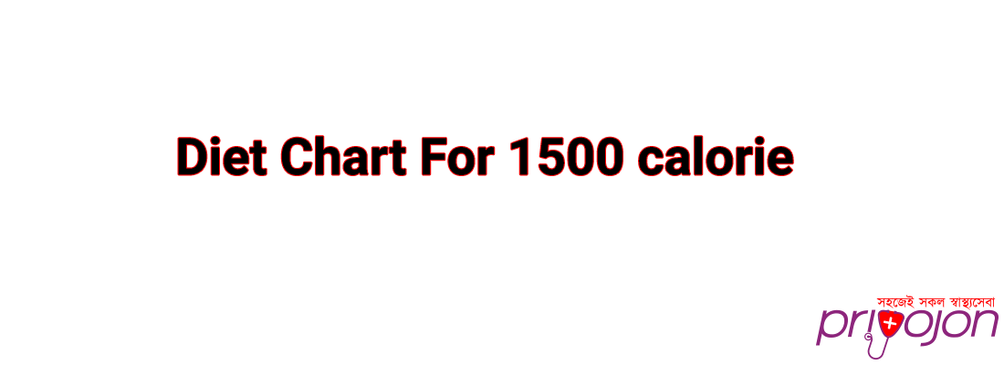 Diet Chart For 1500 calorie